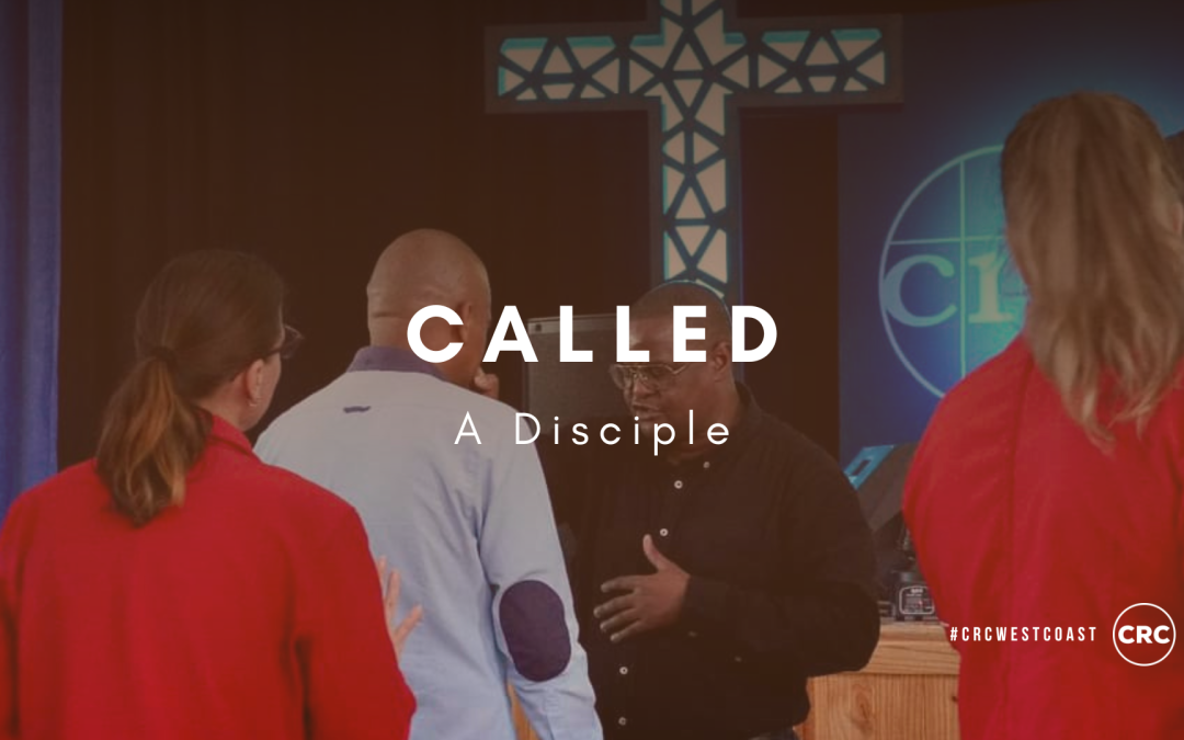 Called a Disciple – 14 Jan 24